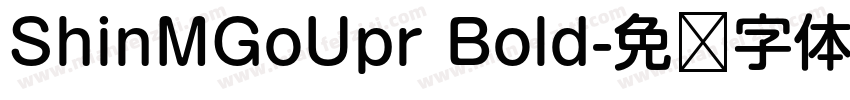 ShinMGoUpr Bold字体转换